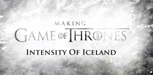 making of game of thrones: islandia