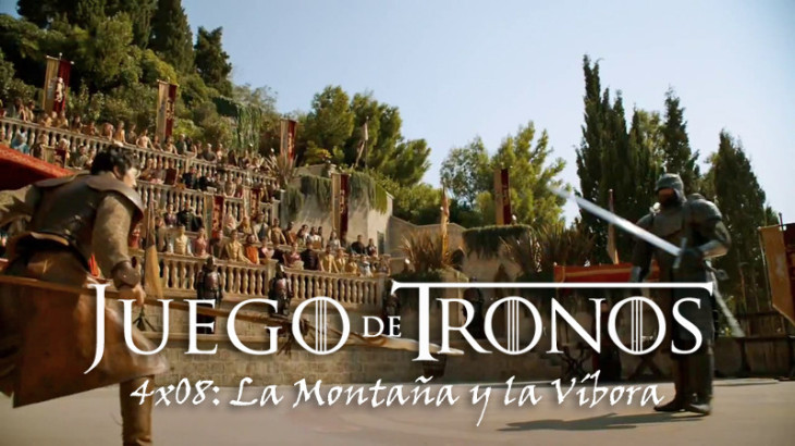 Juego de Tronos 4x08 Juego de Tronos 3x08: La Montaña y la Víbora
