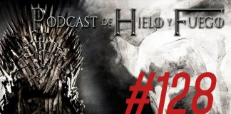 Podcast de Hielo y Fuego 128: Identidades secretas (II)
