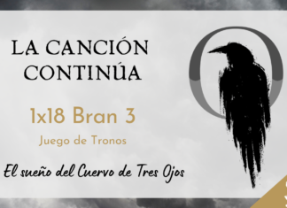La Canción Continúa 1×18 – Bran III de Juego de Tronos, con Juliana Vargas