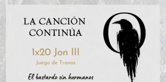 La Canción Continúa 1×20 – Jon III de Juego de Tronos