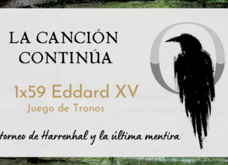 La Canción Continúa 1×59 – Eddard XV de Juego de Tronos, con Elendor de Empanada de Lamprea