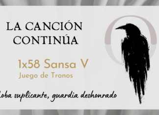 La Canción Continúa 1×58 – Sansa V de Juego de Tronos