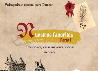 Los favoritos de La Canción Continúa (I) – Personajes y Casas