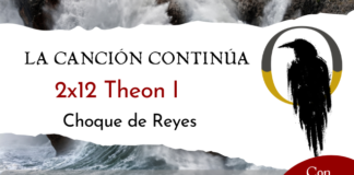 La Canción Continúa 2×12 – Theon I de Choque de Reyes, con EvilSmile