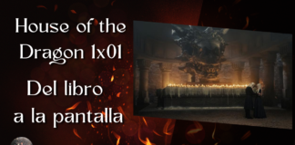 House of the Dragon 1×01 – Del libro a la pantalla