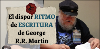 Ensayo – Analizando el desigual ritmo de escritura de George R.R. Martin en Canción de hielo y fuego