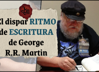 Ensayo – Analizando el desigual ritmo de escritura de George R.R. Martin en Canción de hielo y fuego