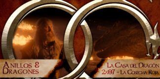 Anillos y Dragones: La Casa del Dragón 2×07 – La Cosecha Roja
