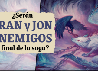 Teoría – ¿Serán al final de la saga «amargos enemigos» Bran Stark y Jon Nieve?