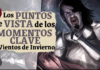 Teoría – Los puntos de vista de los momentos claves de Vientos de Invierno