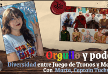 Orgullo en Poniente 2026 – Orgullo y poder: Diversidad entre Juego de Tronos y Marvel, con Captain Tuchy