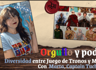 Orgullo en Poniente 2026 – Orgullo y poder: Diversidad entre Juego de Tronos y Marvel, con Captain Tuchy