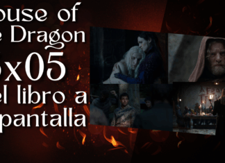House of the Dragon 3×05 – Del libro a la pantalla