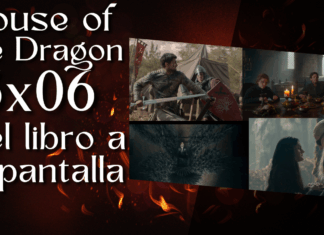 House of the Dragon 3×06 – Del libro a la pantalla