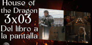 House of the Dragon 3×03 – Del libro a la pantalla