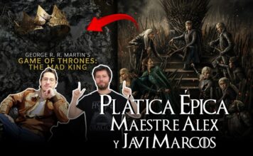 The Mad King y La Casa del Dragón – Plática épica con Maestre Alex