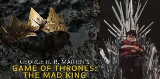 George R.R. Martin confirma que la obra de teatro The Mad King se representará el año que viene en Londres