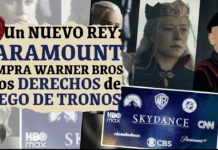 Ensayo – ¿Qué implica que Paramount tenga ahora los derechos del universo Juego de Tronos?